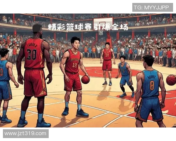 篮球盛宴:深入解析北京篮球队的默契配合与战术魅力 篮球盛宴:深入解析北京篮球队的默契配合与战术魅力